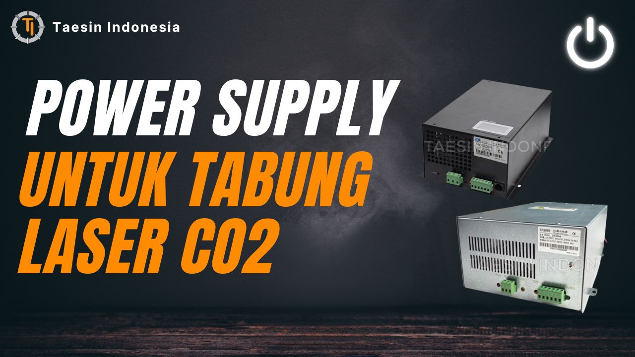 Power Supply Tabung Laser CO2 Mesin laser
